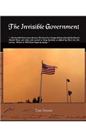 The Invisible Government