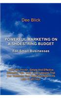 Powerful Marketing on a Shoestring Budget