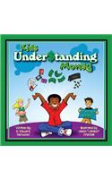 Kids Under$tanding Money