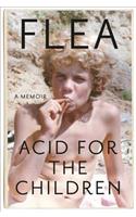 Acid for the Children
