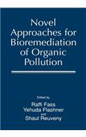 Novel Approaches for Bioremediation of Organic Pollution