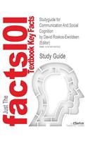 Studyguide for Communication and Social Cognition by (Editor), David Roskos-Ewoldsen, ISBN 9780805853551