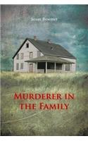 Murderer in the Family: (English)