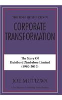 The Role of the CEO in Corporate Transformation