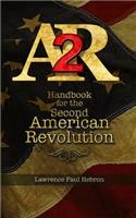 AR2 Handbook for the Second American Revolution