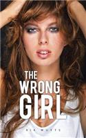 Wrong Girl