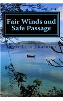 Fair Winds and Safe Passage