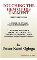 Touching the Hem of His Garment