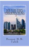 Der Plan Eines Terroranschlags