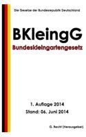 Bundeskleingartengesetz (BKleingG)