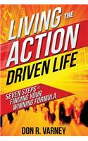 Living the Action Driven Life
