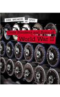 Code Breakers and Spies of World War II