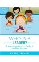 Who Is A Leader?