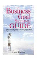 The Business Goal Setting Guide