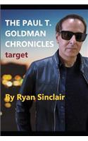 The Paul T. Goldman Chronicles