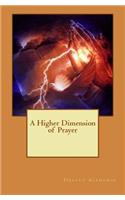 Higher Dimension of Prayer