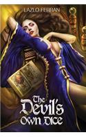 The Devil's Own Dice