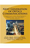 Next Generation of Optics Communications