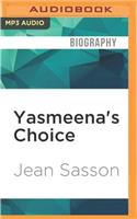 Yasmeena's Choice