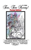 Far, Far Away - Pocket Edition