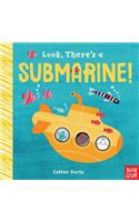 Look, There's a Submarine!