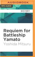 Requiem for Battleship Yamato