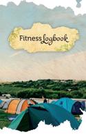 Fitness Logbook: 50 Pages, 5.5 X 8.5 for the Love of Camping