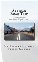 African Road Trip Travel Journal