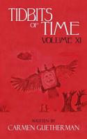 Tidbits of Time Volume XI