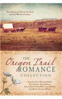 The Oregon Trail Romance Collection: 9 Stories of Life on the Trail Into the Western Frontier