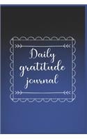 Daily Gratitude Journal: The 5 minite gratitute journal for men and women