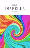 Isabella - Personalised Journal/Diary/Notebook - Pretty Girl/Women's Gift - Great Christmas Stocking/Party Bag Filler - 100 lined pages (Funky Swirl Vol 1)