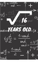 16 Years Old