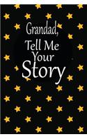 Grandad, tell me your story