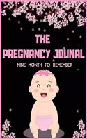 The Pregnancy Journal Nine Month To Remember