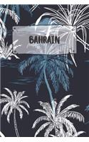 Bahrain: Ruled Travel Diary Notebook or Journey Journal - Lined Trip Pocketbook for Men and Women with Lines