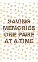 Saving Memories One Page At A Time