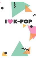I Love KPOP Journal