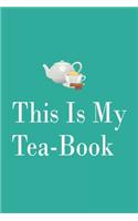 This Is My Tea-Book
