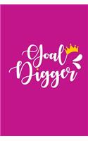 Goal Digger: Girl Boss Lady Blank Lined Motivational Inspirational Quote Journal