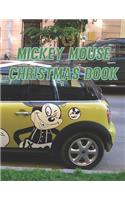 Mickey Mouse Christmas Book: Mickey Mouse Christmas Book. Christmas Edition: Perfect Gift for Kids And Adults That Love Mickey Mouse Comic With Over 20 Pages - 8.5" x 11".