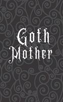Goth Mother