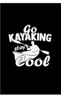 Go Kayaking Stay Cool
