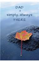 DAD - Simply, Always There