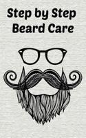 Step by Step Beard Care