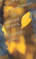 Sunshine Journal: Leaves of Gold