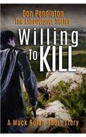 Willing to Kill, the Executioner