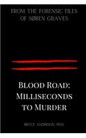 Blood Road