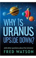 Why Is Uranus Upside Down?