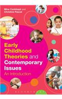 Early Childhood Theories and Contemporary Issues